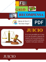 1 Juicio, Regalo y Recompensa