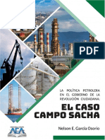 La Política Petrolera en El Gobierno de La Revolución Ciudadana: El Caso Del Campo Sacha