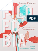 Filofobia (Atrévete A Amar 1) - Lorena Fuentes.