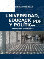 Libro Universidad, Educación y Política - Entre Luces y Sombras - Narváez 2022