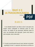 Raio X e Ultrassonografia