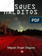 Bosques Malditos - Miguel Ángel Segura