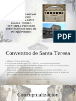 Propuesta de Puesta en Valor, Conjunto Conventual de Santa Teresa Antigua Guatemala (Proyecto Educativo y Cultural de Enfoque Público)