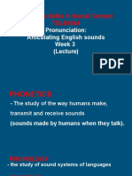 WK 3.1 Speaking - Pronunciation - Articulating English Sounds