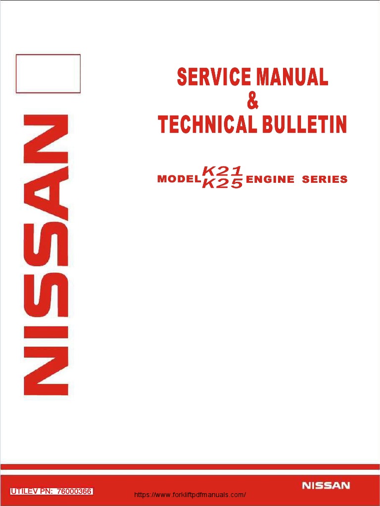 Nissan K21 K25 Forklift Trucks Engine Service Manual PDF PDF