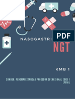 Nasogastric Tube: Sumber: Pedoman Standar Prosedur Operasional Edisi 1 (PPNI)