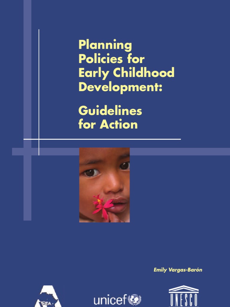 Planning Policies For Early Childhood Development Guidelines For