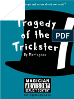 Tragedy of The Trickster 2022