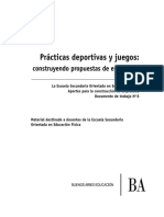 Documento de Trabajo Nº8-2013. ESOEF. Prácticas Deportivas y Juegos Construyendo Propuestas de Enseñanza