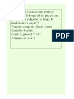 ¿Qué Ecuacion Me Permite Determinar La Longitud Del Pie de Una Persona (En Pulgadas) Si Tengo La Medida de Su Zapato?