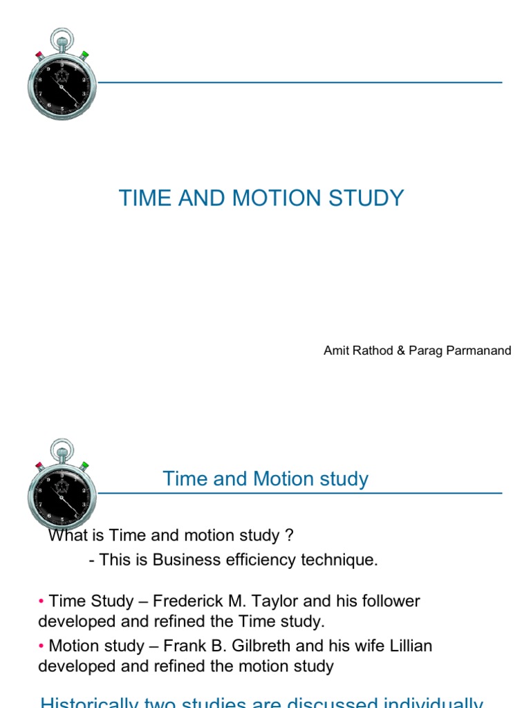 Time and Motion Study
