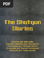 The Shotgun Diaries PT-BR