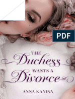 The Duchess Want A Divorce by Anna Kanina