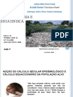 Epidemiologia e Estatíca - Aula 5, Prof. Admaro