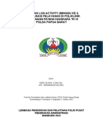 Laporan Log Activity (Minggu Ke I) Optimalisasi Pelayanan Di Poliklinik Kebidanann Rs Bhayangkara TK Iv Polda Papua Barat
