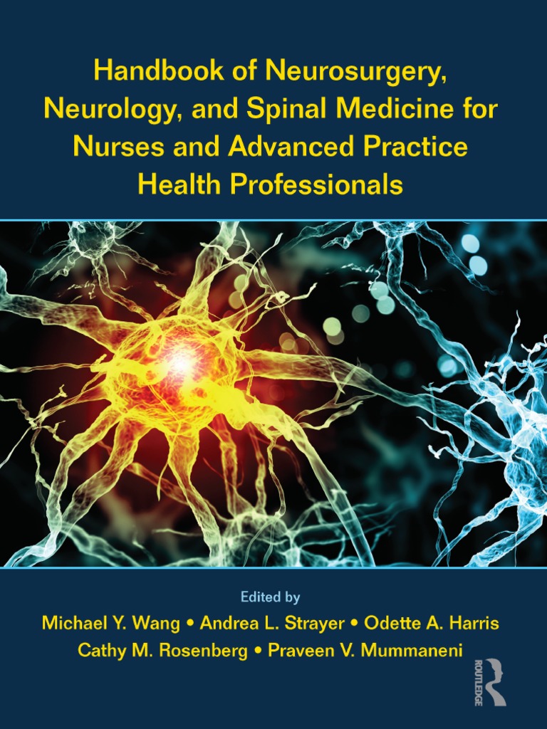 Handbook of Neurosurgery, Neurology, and Spinal Medicine For Nurses and