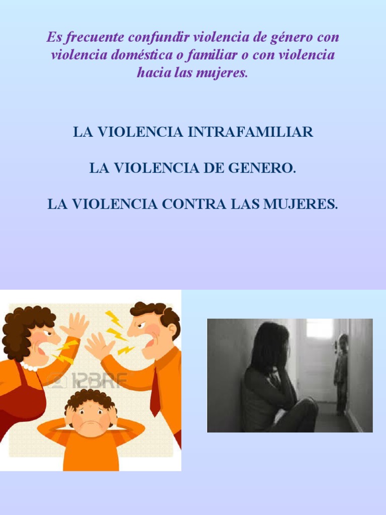 Violencia de Género y su Impacto Familiar | PDF | La violencia contra ...