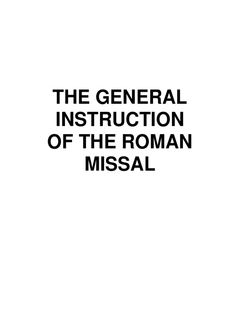 General Instruction On The Roman Missal