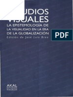 Estudios Visuales La Epistemología de La Visualidad en La Era de La Globalización (Ed.) (José Luis Brea, Matthew Rampley Etc.) 