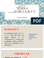 Tema 4 - Usos de La B y V