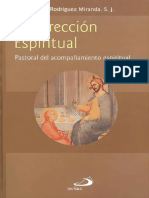 RODRIGUEZ MIRANDA, T., La Dirección Espiritual. Pastoral Del Acompañamiento Espiritual, 2008