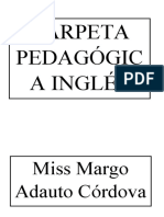 Carpeta Pedagógic A Inglés: Miss Margo Adauto Córdova