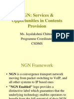 NGN: Services & Opportunities in Contents Provision: Ms. Jayalakshmi Chittoor Programme Coordinator Csdms
