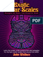 Exotic Guitar Scales Arpeggios and Modes From Around The World by John Wallace