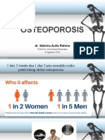 OSTEOPOROSIS: PENYAKIT TULANG RAPUH YANG MENYERANG PRIMA WANITA DAN LAKI-LAKI