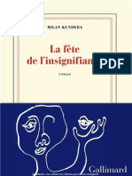 Milan Kundera - La Fete De L'Insignifiance