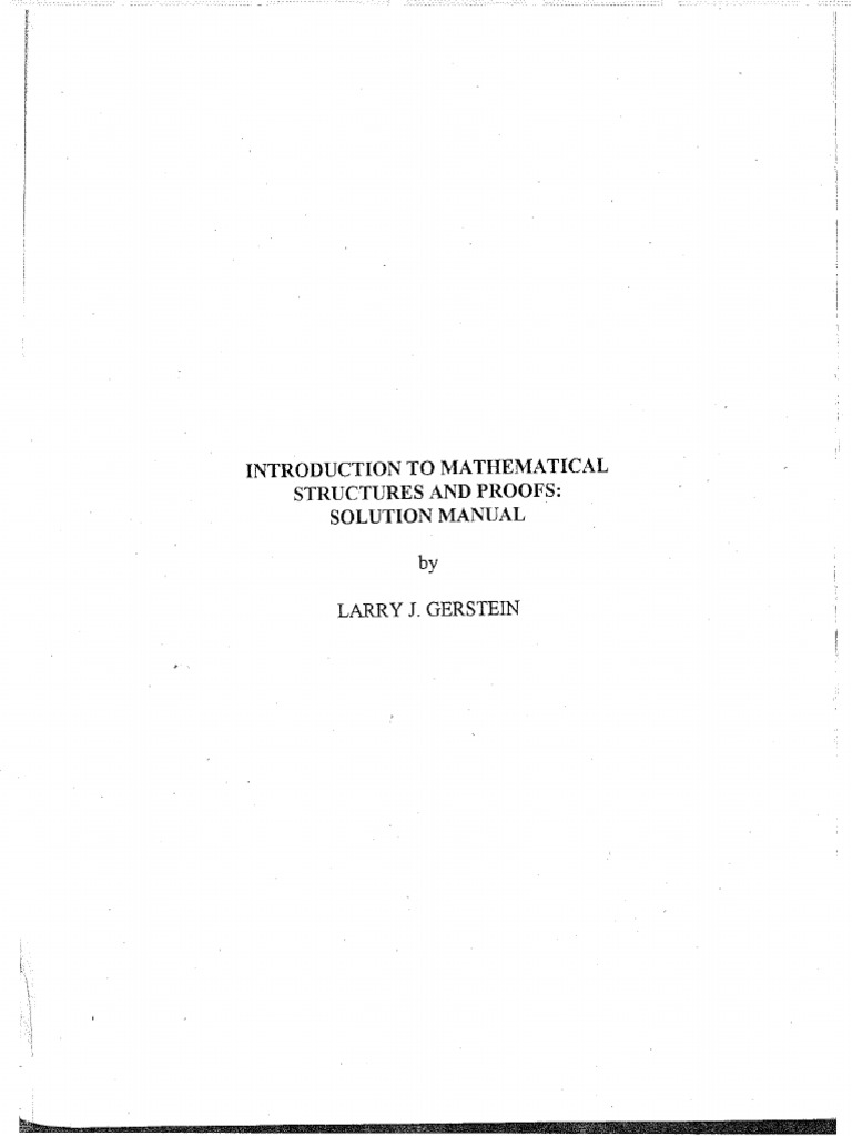 Larry j gerstein introduction to mathematical structures and proofs