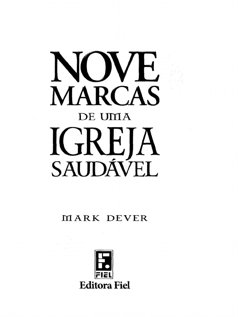 9 Marcas de Uma Igreja Saudavel | PDF