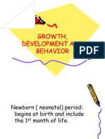 Growth Development and Behavior