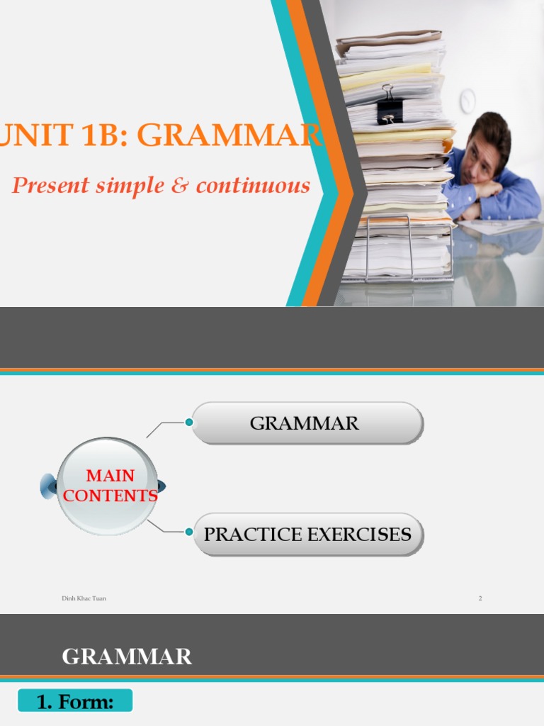 UNIT 1-1B-Grammar-Simple Present and Continuous | PDF | Cognitive ...