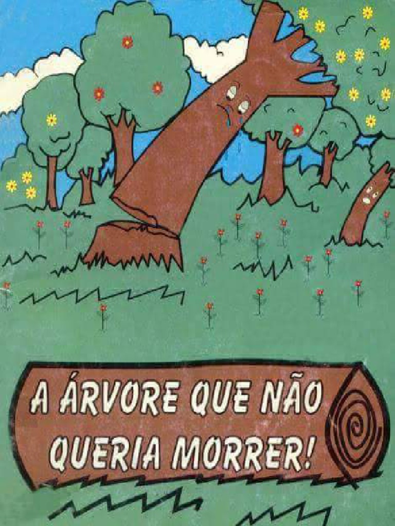A árvore Que Não Queria Morrer Pdf