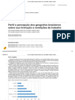 Perfil e Percepção Dos Geografos Brasileiros Sobre Sua Formação e Condições de Trabalho
