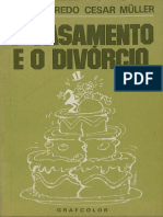 Juan Alfredo Cesar Müller - O Casamento e o Divórcio