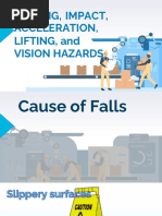 Falling, Impact, Acceleration, Lifting, and Vision Hazards