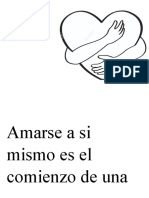 Amarse A Si Mismo Es El Comienzo de Una Aventura Que Dura Toda La Vida