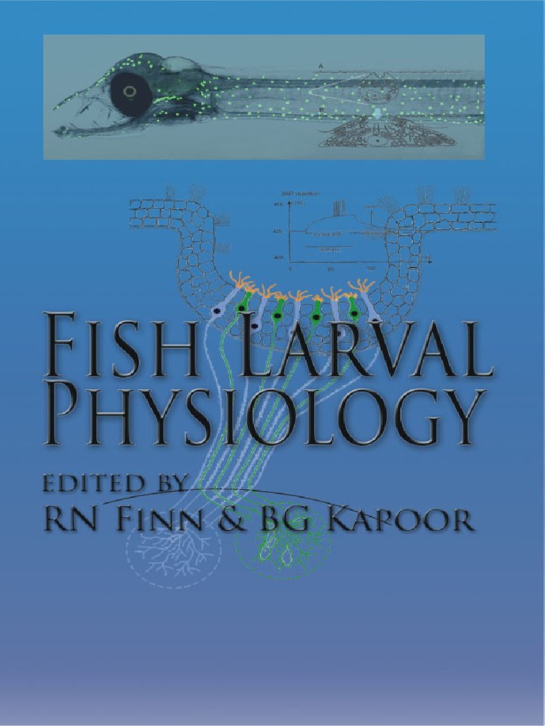 Fish Larval Physiology | PDF | Embryo | Biological Processes