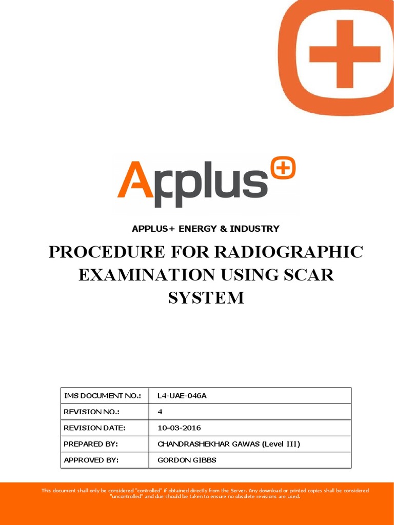 L4-UAE-046C (Rev 4) Radiographic Examination Procedure (Scar System ...