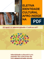 Eletiva Identidade Cultural Afro-Indígena - Aula 2