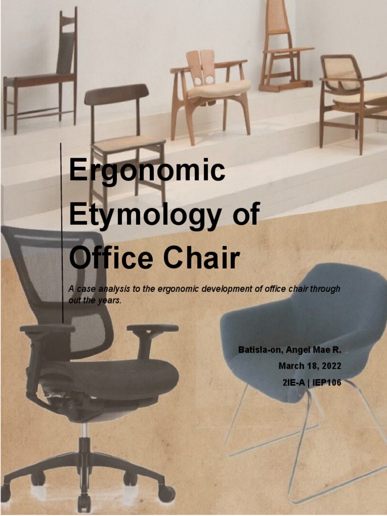 Etymology of Office Chair (Ergo Principles Res) PDF Chair Human