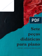 Sete Peças Didáticas para Piano - Rafael A. Bacellar