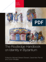 The Routledge Handbook On Identity in Byzantium (David Alan Parnell, Conor Whately Etc.)