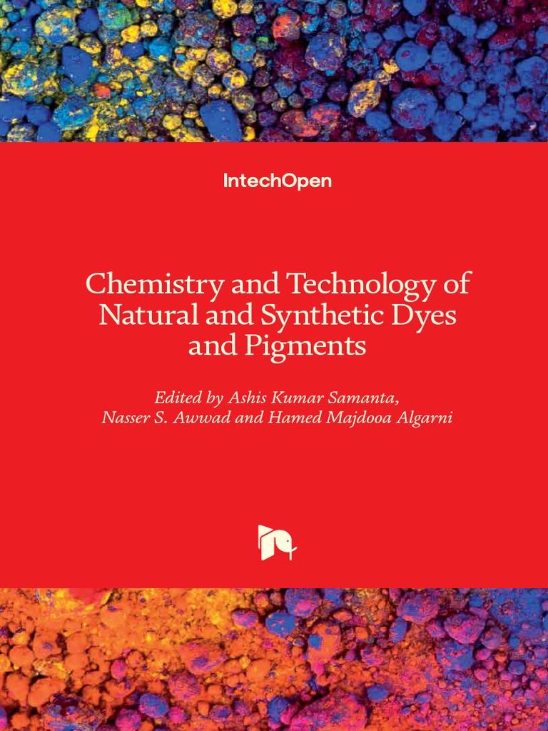 Book On Chem & Tech of Natural & Synthetic Dyes & Pigments Edited by A