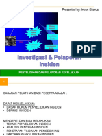 Statistik & Analisa (Penyelidikan) Insiden