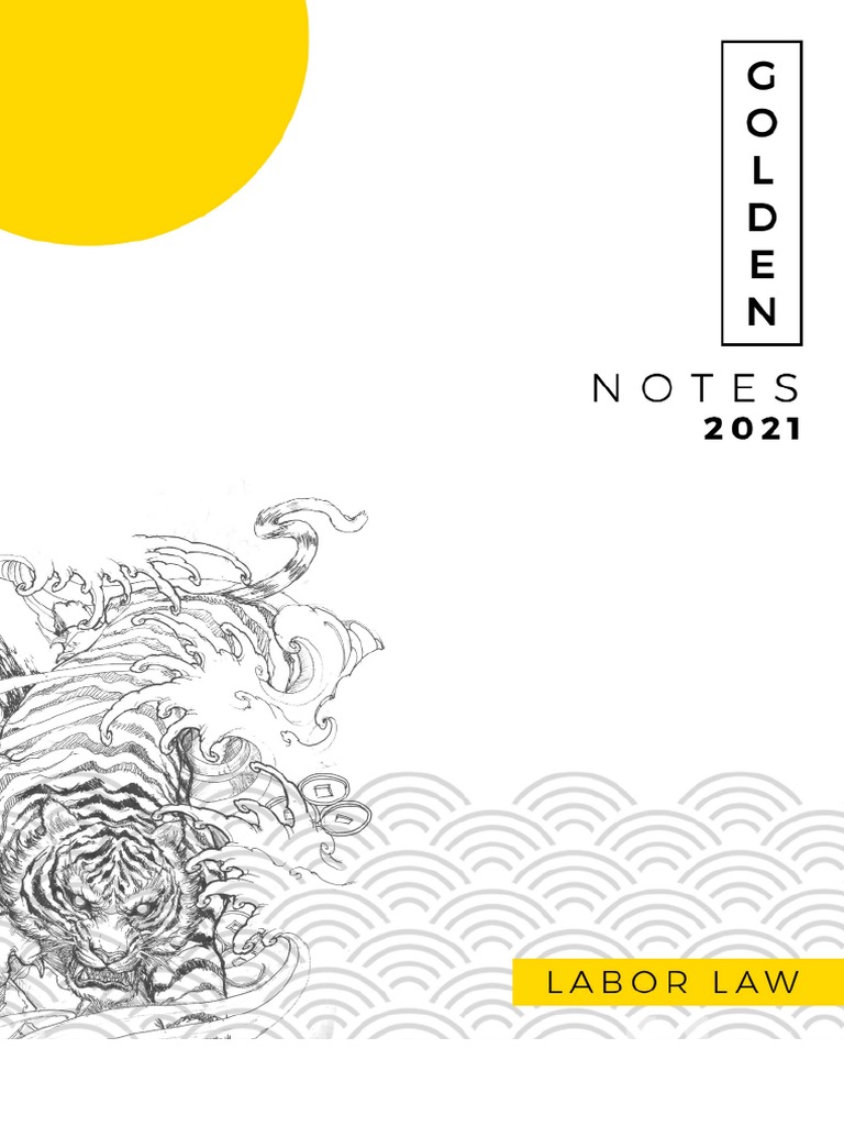 2021 Golden Notes - Labor Law | PDF