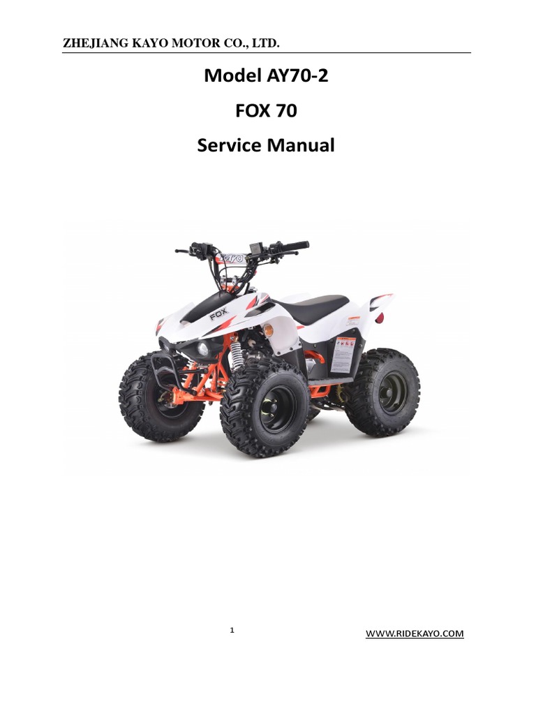 Kayo AY70-2 & FOX 70 Service Manual | PDF | Ignition System | Brake