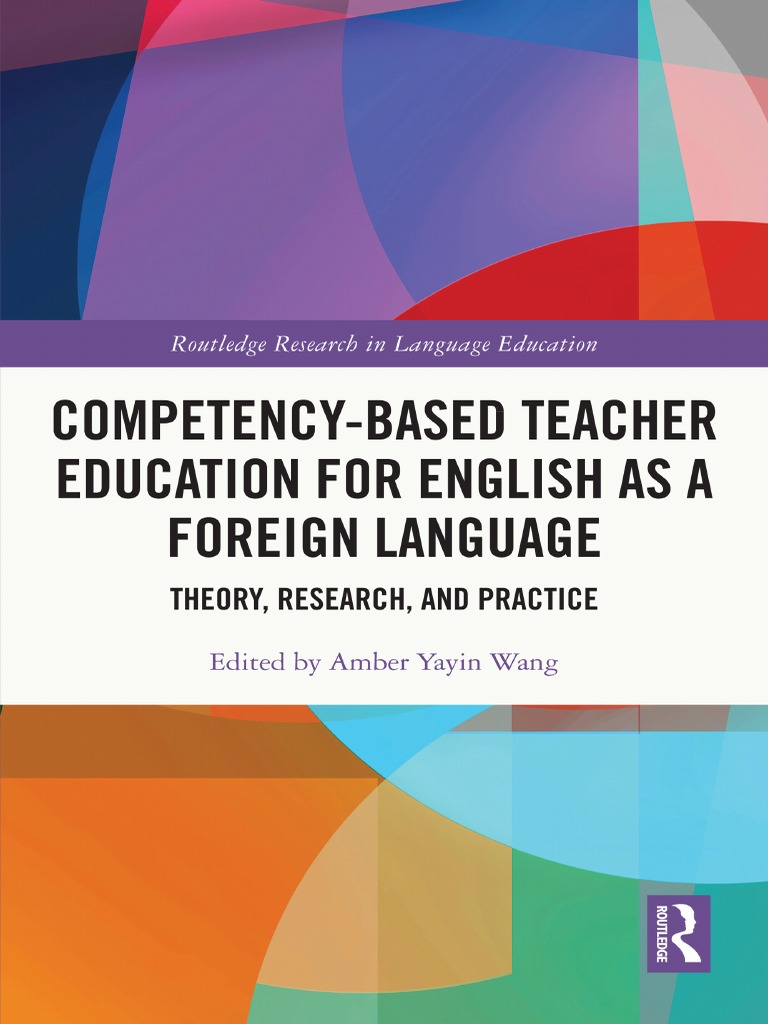 Competency based teacher education for english as a foreign language